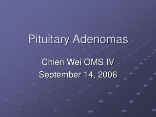 Pituitary Adenomas