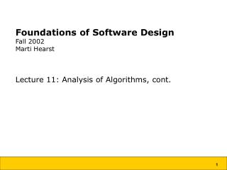 Foundations of Software Design Fall 2002 Marti Hearst