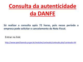 Consulta da autenticidade da DANFE