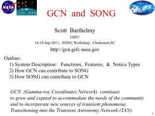 GCN and SONG