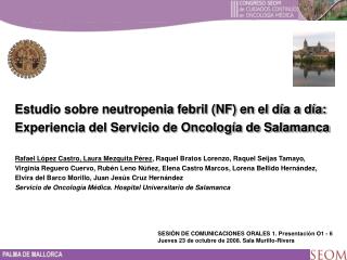 Estudio sobre neutropenia febril (NF) en el día a día: