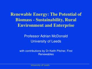 Renewable Energy: The Potential of Biomass - Sustainability, Rural Environment and Enterprise