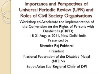 Importance and Perspectives of Universal Periodic Review (UPR)