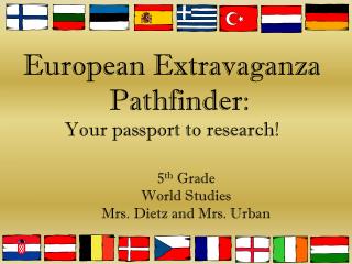 European Extravaganza Pathfinder: Your passport to research!