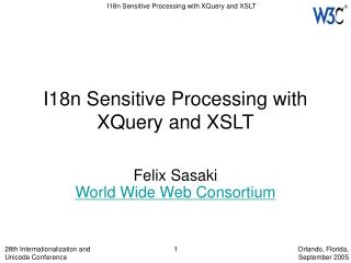 I18n Sensitive Processing with XQuery and XSLT