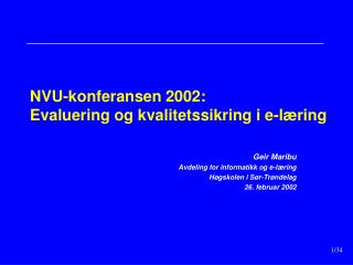 NVU-konferansen 2002: Evaluering og kvalitetssikring i e-læring