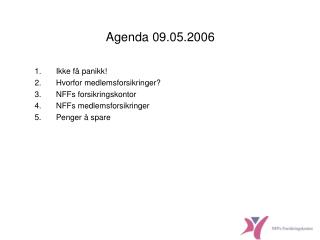 Agenda 09.05.2006