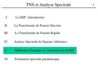 TNS et Analyse Spectrale