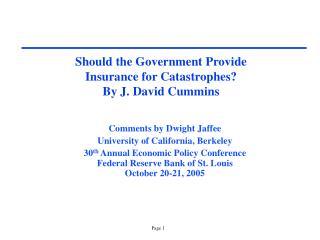 Should the Government Provide Insurance for Catastrophes? By J. David Cummins