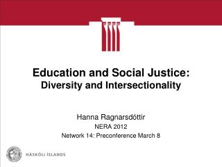 Education and Social Justice: Diversity and Intersectionality