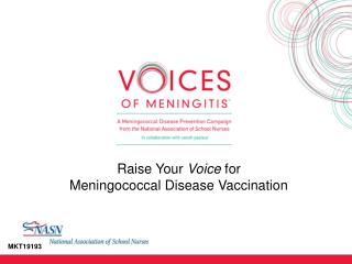 Raise Your Voice for Meningococcal Disease Vaccination