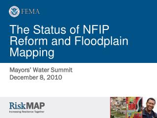 The Status of NFIP Reform and Floodplain Mapping