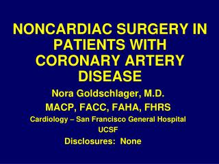 NONCARDIAC SURGERY IN PATIENTS WITH CORONARY ARTERY DISEASE