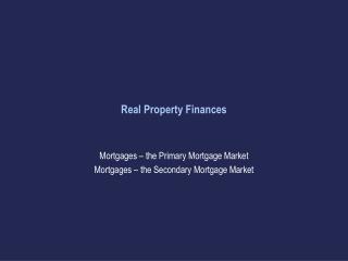 Real Property Finances