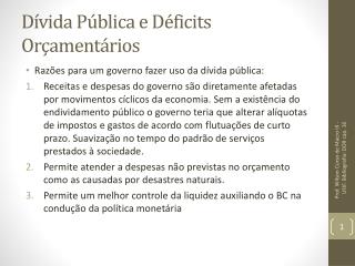 Dívida Pública e Déficits Orçamentários