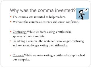 Why was the comma invented?