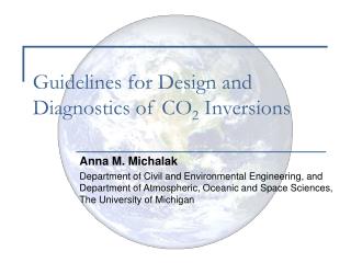 Guidelines for Design and Diagnostics of CO 2 Inversions