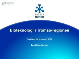 Bioteknologi i Tromsø-regionen