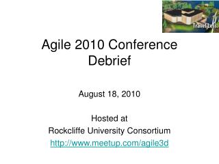 Agile 2010 Conference Debrief