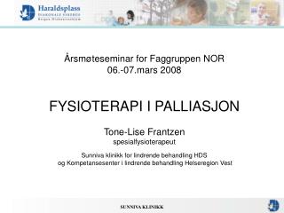 Årsmøteseminar for Faggruppen NOR 06.-07.mars 2008