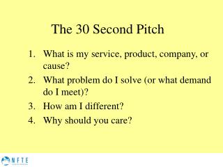 The 30 Second Pitch