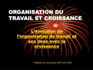 ORGANISATION DU TRAVAIL ET CROISSANCE