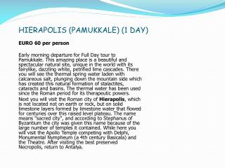 HIERAPOLIS (PAMUKKALE) (1 DAY)
