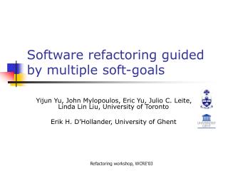 Software refactoring guided by multiple soft-goals