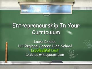 Entrepreneurship In Your Curriculum