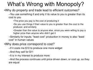 What’s Wrong with Monopoly?