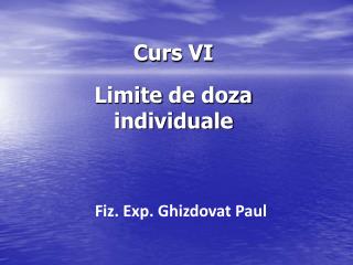 Curs VI