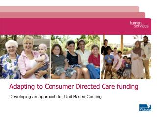 Adapting to Consumer Directed Care funding