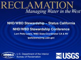 NHD/WBD Stewardship – Status California NHD/WBD Stewardship Conference