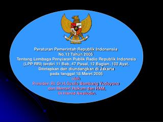 Peraturan Pemerintah Republik Indonensia No.12 Tahun 2005