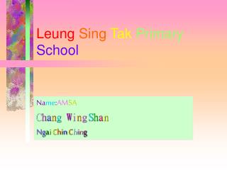 Leung Sing Tak Primary School