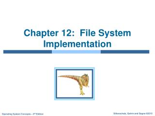 Chapter 12: File System Implementation