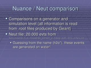 Nuance / Neut comparison