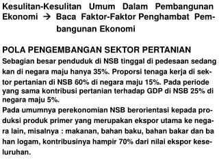 Kesulitan-Kesulitan Umum Dalam Pembangunan Ekonomi  Baca Faktor-Faktor Penghambat Pem-