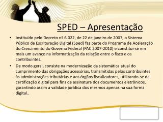 SPED – Apresentação