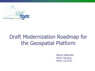 Draft Modernization Roadmap for the Geospatial Platform