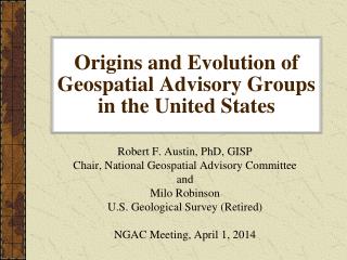 Origins and Evolution of Geospatial Advisory Groups in the United States