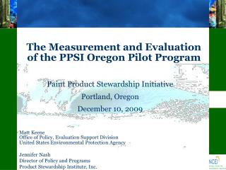 The Measurement and Evaluation of the PPSI Oregon Pilot Program