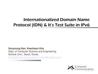 Internationalized Domain Name Protocol (IDN) &amp; It’s Test Suite in IPv6