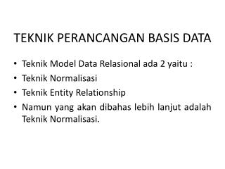 TEKNIK PERANCANGAN BASIS DATA