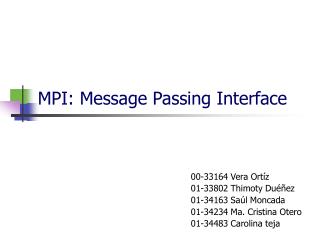 MPI: Message Passing Interface