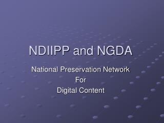 NDIIPP and NGDA