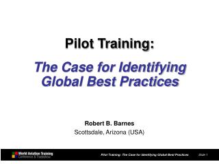 Pilot Training: The Case for Identifying Global Best Practices
