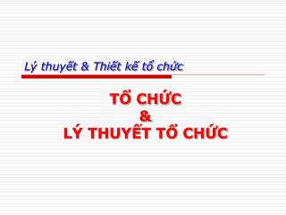 Lý thuyết &amp; Thiết kế tổ chức