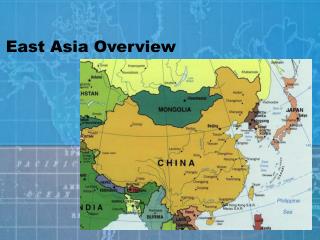 East Asia Overview