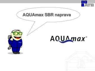 AQUAmax SBR naprava